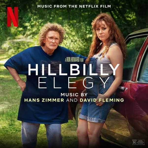 HansZimmer&DavidFlemingHillbillyElegy（MusicfromtheNetflixFilm）（2020）FLAC