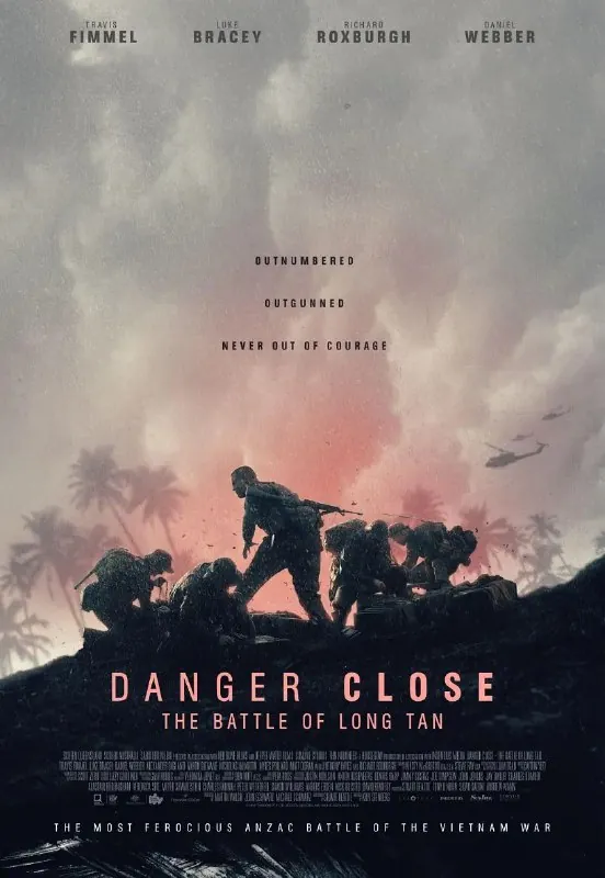 危机：龙潭之战DangerClose:TheBattleofLongTan（2019）