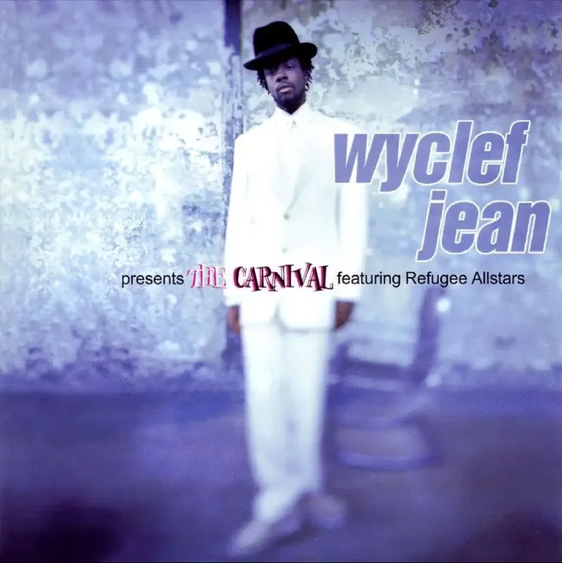 WyclefJean-1997年专辑-PresentsTheCarnivalfeaturingRefugeeAllstarsFlac